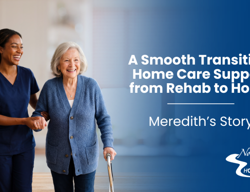 A Smooth Transition: Home Care Support from Rehab to Home