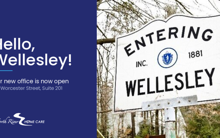 Home care in Wellesley: North River Home Care new office announcement with Entering Wellesley town sign